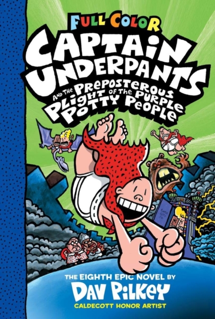 Captain Underpants and the Preposterous Plight of the Purple Potty People Colour Edition (HB), Hardback Book