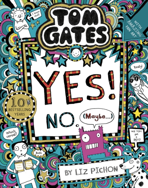 Tom Gates: Tom Gates:Yes! No. (Maybe...), Paperback / softback Book