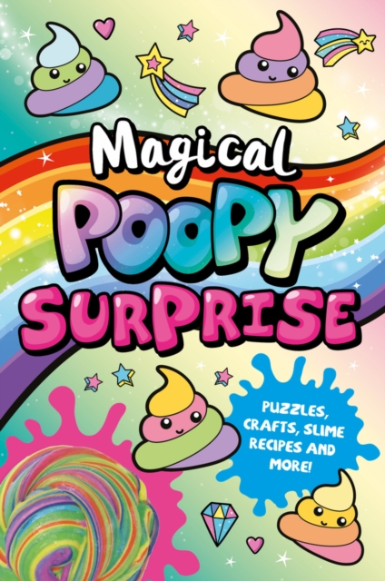 Magical Poopy Surprise, Paperback / softback Book