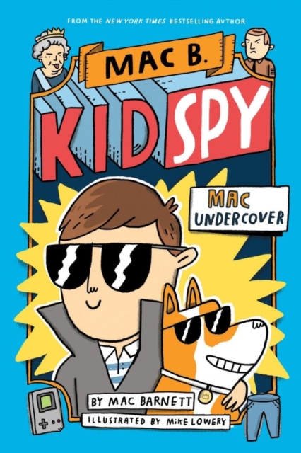 Mac Undercover (Mac B, Kid Spy #1), Paperback / softback Book