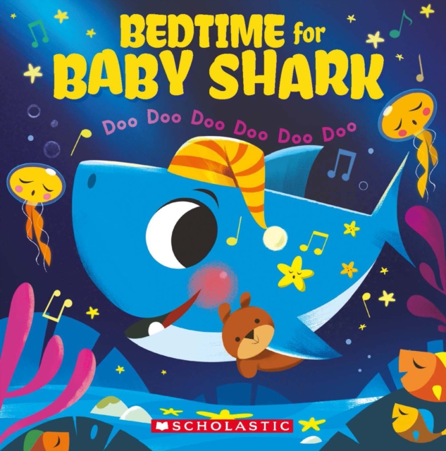 Bedtime for Baby Shark: Doo Doo Doo Doo Doo Doo, EPUB eBook