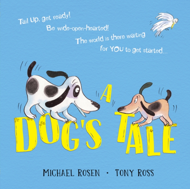 A Dog's Tale: Life Lessons for a Pup, EPUB eBook