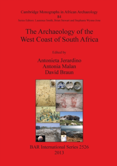 The Archaeology of the West Coast of South Africa, Paperback / softback Book
