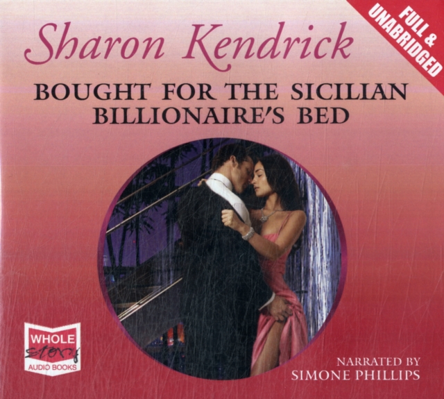 Bought for the Sicilian Billionaire's Bed, CD-Audio Book