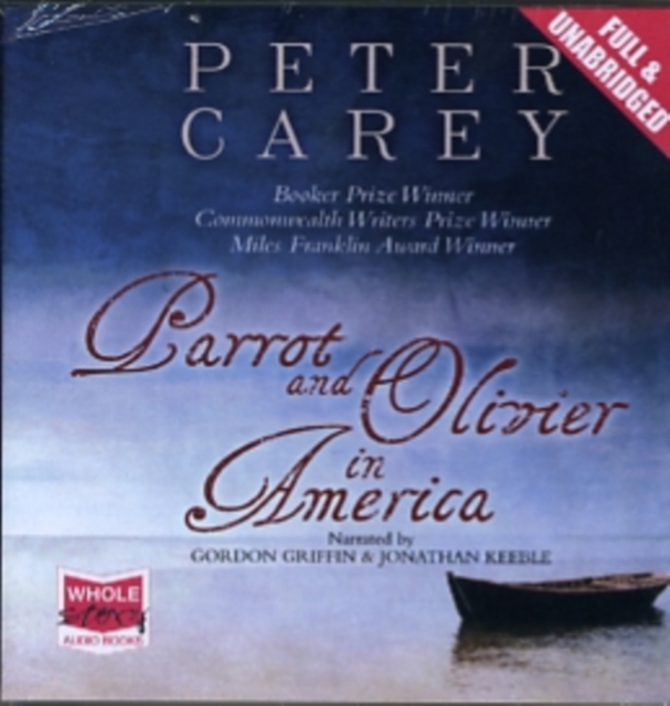 Parrot and Olivier in America, CD-Audio Book