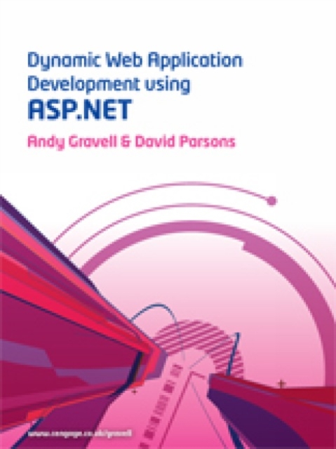Dynamic Web Application Development with ASP.Net, Paperback Book