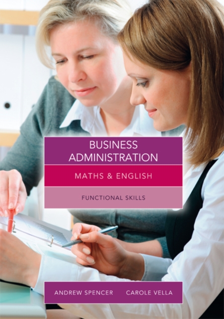 Maths and English for Business Administration : Functional Skills, Paperback / softback Book