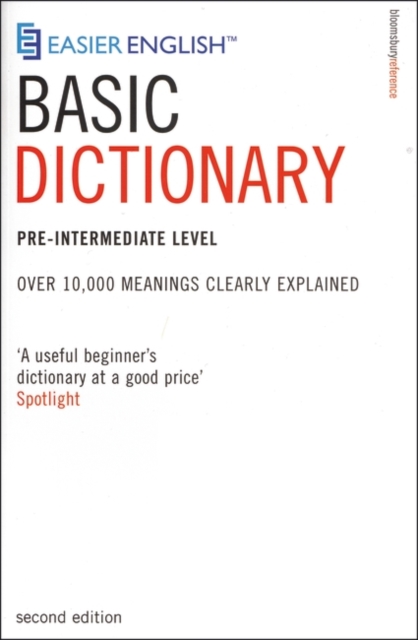 Easier English Basic Dictionary : Pre-Intermediate Level. Over 11,000 Terms Clearly Defined, PDF eBook