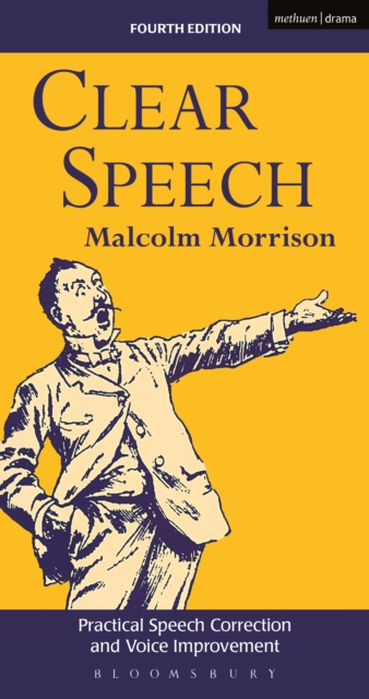 Clear Speech : Practical Speech Correction and Voice Improvement, PDF eBook