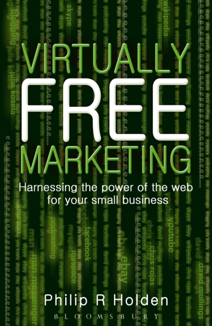 Virtually Free Marketing : Harnessing the Power of the Web for Your Small Business, EPUB eBook