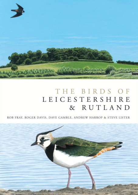 The Birds of Leicestershire and Rutland, EPUB eBook
