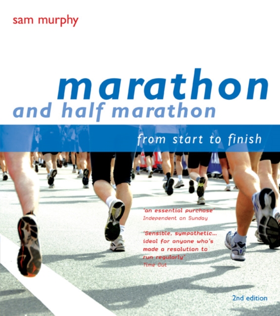 Marathon and Half Marathon : From Start to Finish, Paperback / softback Book