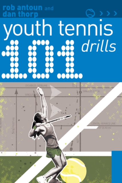 101 Youth Tennis Drills, Paperback / softback Book