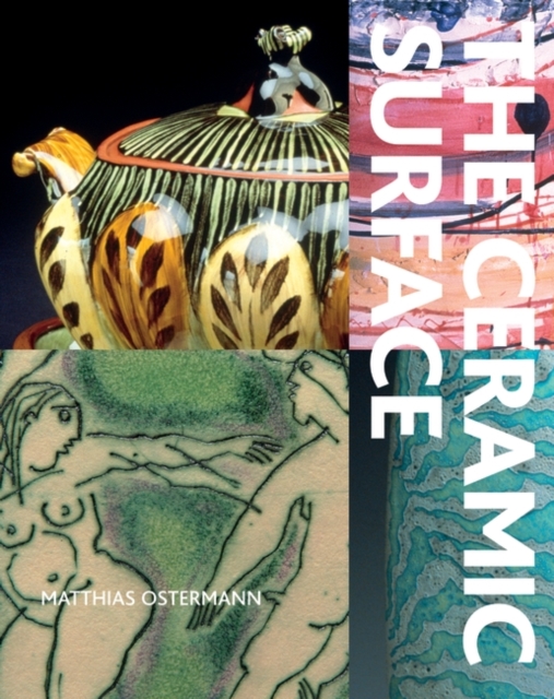The Ceramic Surface, Paperback / softback Book