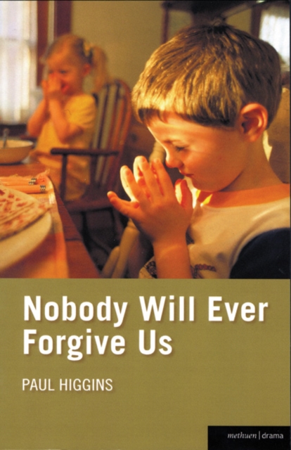 Nobody Will Ever Forgive Us, Paperback / softback Book