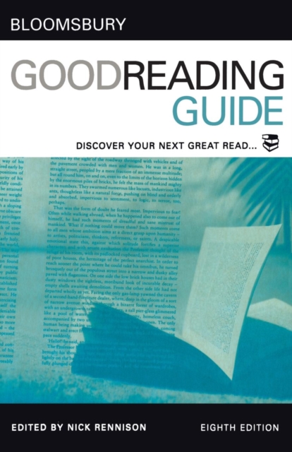 Bloomsbury Good Reading Guide : Discover Your Next Great Read, Paperback / softback Book