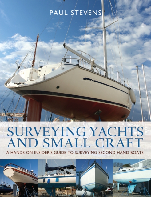 Surveying Yachts and Small Craft, Paperback / softback Book