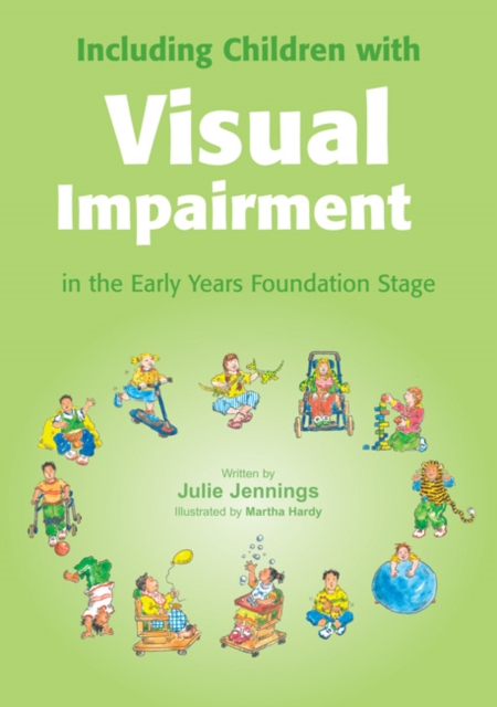 Including Children with Visual Difficulties, Paperback Book
