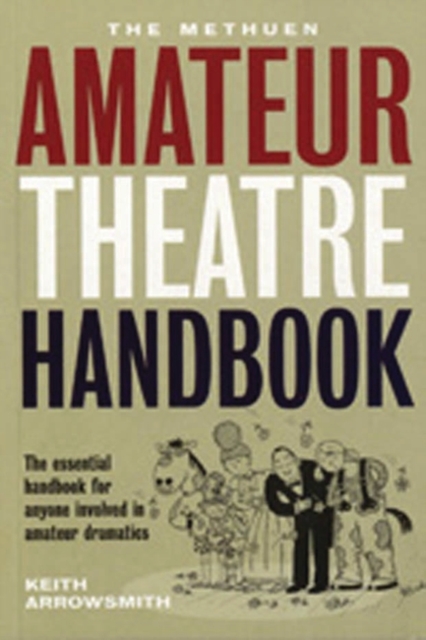 The Methuen Drama Amateur Theatre Handbook, EPUB eBook