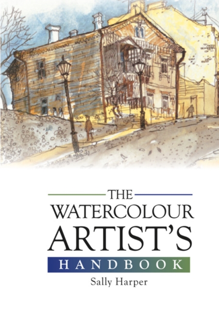 The Watercolour Artist's Handbook, Hardback Book