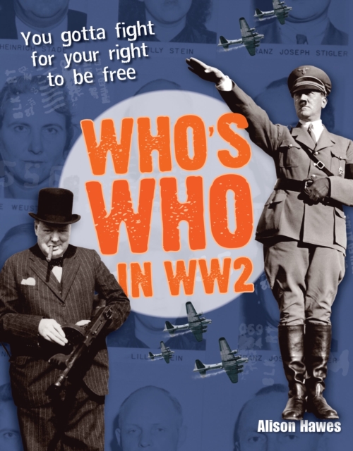 Who's Who in WW2 : Age 10-11, above average readers, Paperback / softback Book