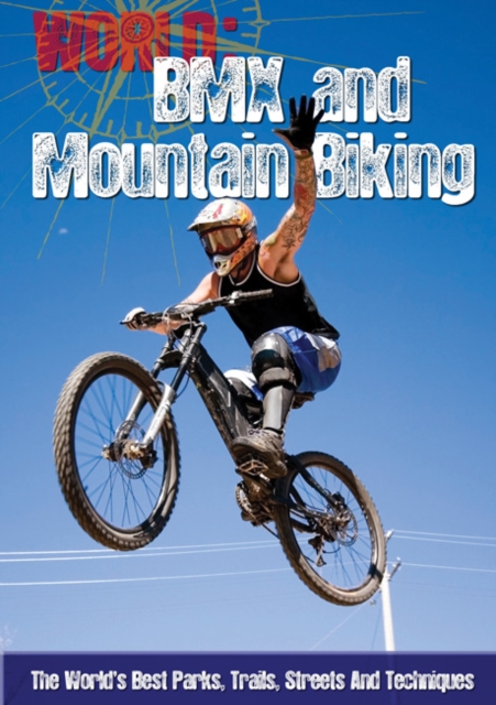 BMX and Mountain Biking, Hardback Book