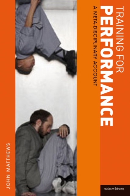 Training for Performance : A meta-disciplinary account, Paperback / softback Book