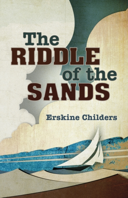 The Riddle of the Sands, PDF eBook