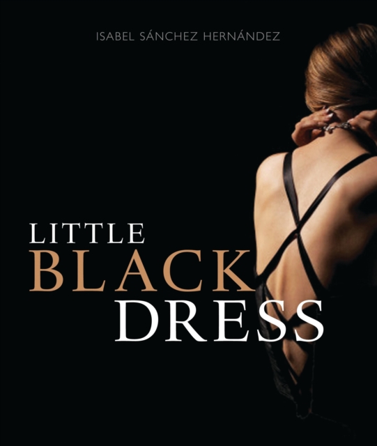 The Little Black Dress, Paperback / softback Book