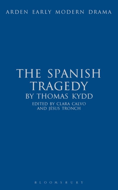 The Spanish Tragedy, Hardback Book