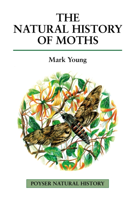 The Natural History of Moths, EPUB eBook