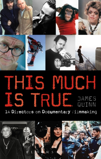 This Much is True : 14 Directors on Documentary Filmmaking, Paperback / softback Book