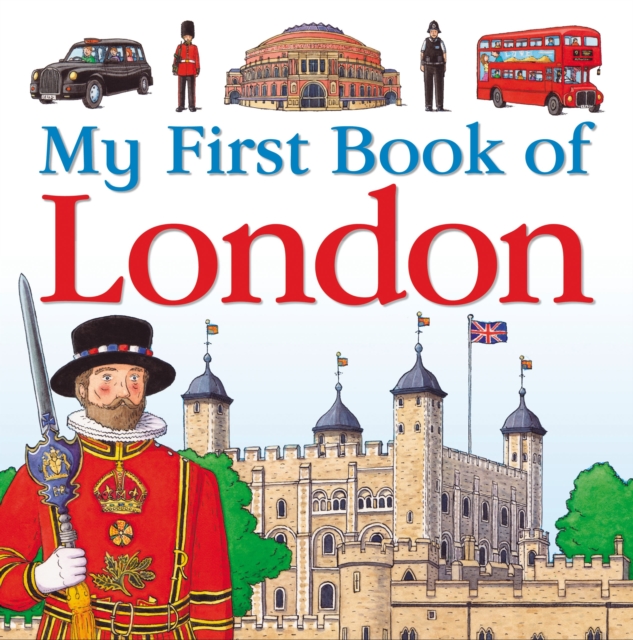 My First Book of London, Hardback Book
