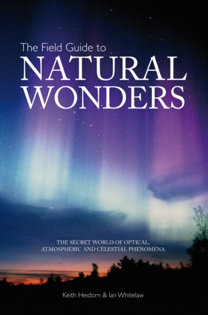 The Field Guide to Natural Wonders, Paperback / softback Book