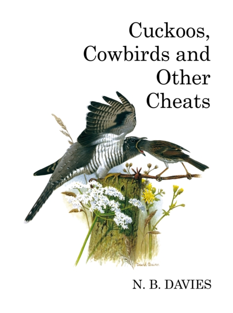 Cuckoos, Cowbirds and Other Cheats, Hardback Book