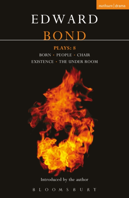 Bond Plays: 8 : Born; People; Chair; Existence; The Under Room, PDF eBook