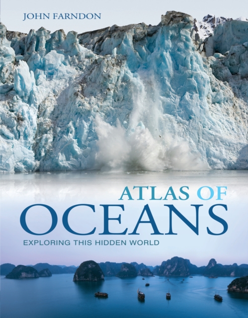 Atlas of Oceans : A Fascinating Hidden World, PDF eBook