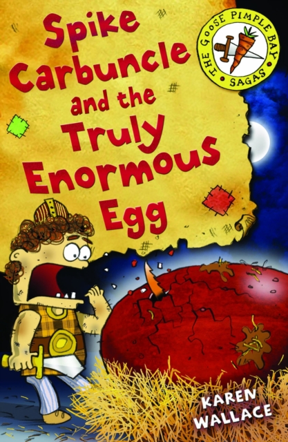 Spike Carbuncle and the Truly Enormous Egg, EPUB eBook
