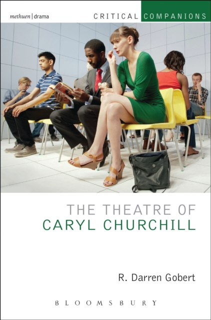 The Theatre of Caryl Churchill, EPUB eBook