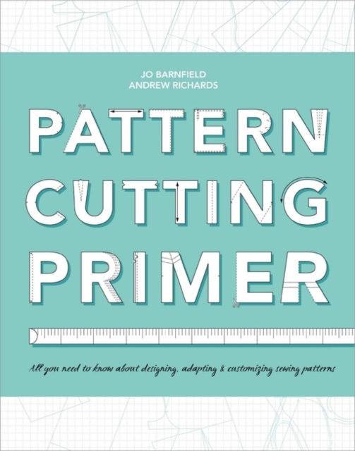 Pattern Cutting Primer, Paperback / softback Book