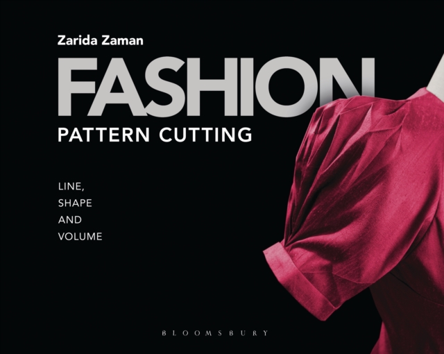 Fashion Pattern Cutting : Line, Shape and Volume, Paperback / softback Book