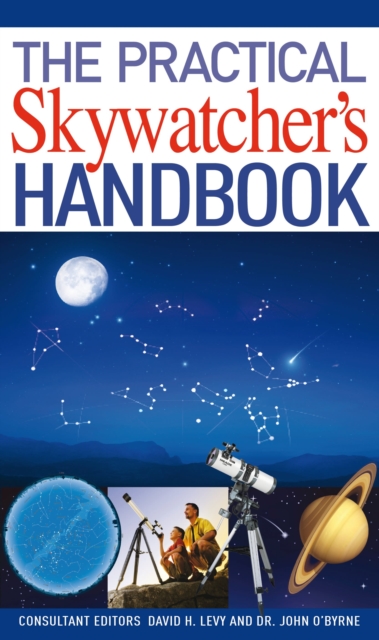 The Practical Skywatcher's Handbook, Paperback / softback Book