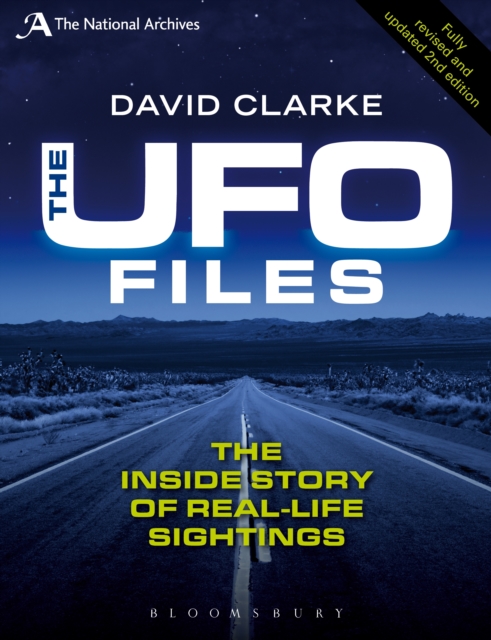 The UFO Files : The Inside Story of Real-Life Sightings, EPUB eBook