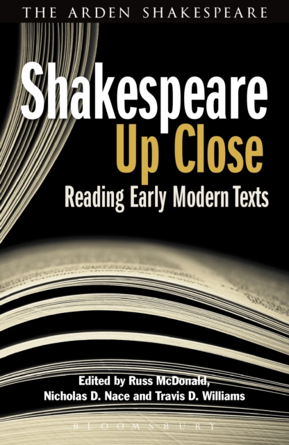 Shakespeare Up Close : Reading Early Modern Texts, EPUB eBook