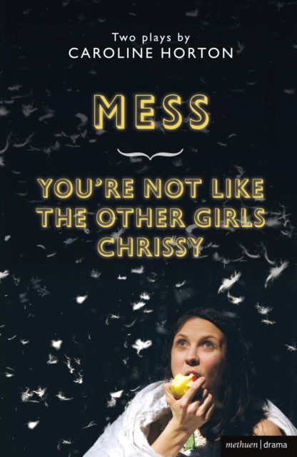 Mess and You're Not Like The Other Girls Chrissy, EPUB eBook