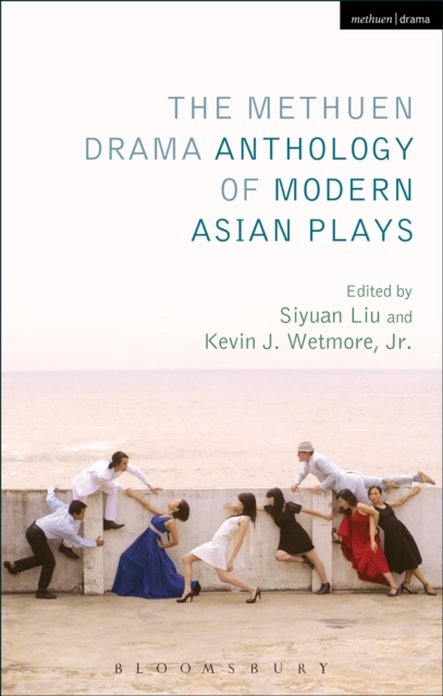 The Methuen Drama Anthology of Modern Asian Plays, Paperback / softback Book