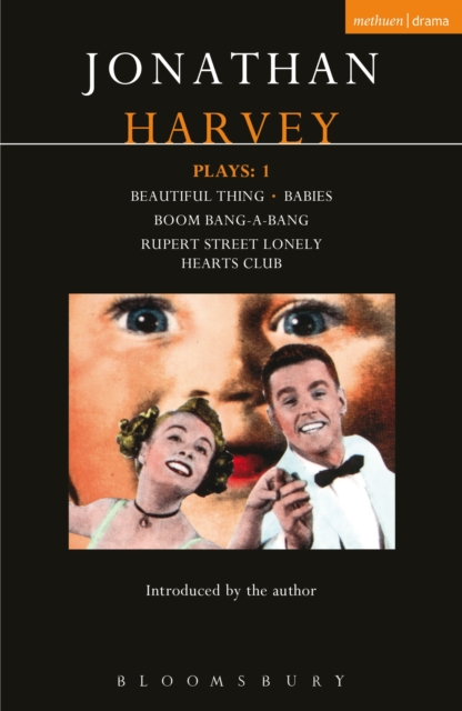Harvey Plays: 1 : Beautiful Thing; Babies; Boom Bang-a-Bang; Rupert Street Lonely Hearts Club, EPUB eBook