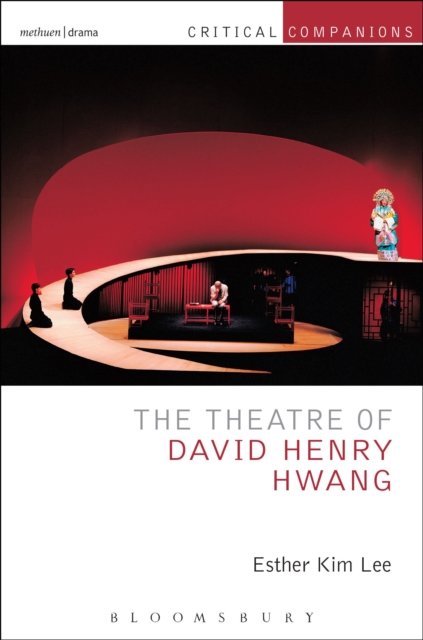 The Theatre of David Henry Hwang, Paperback / softback Book