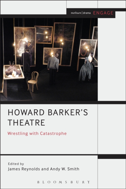 Howard Barker's Theatre: Wrestling with Catastrophe, PDF eBook