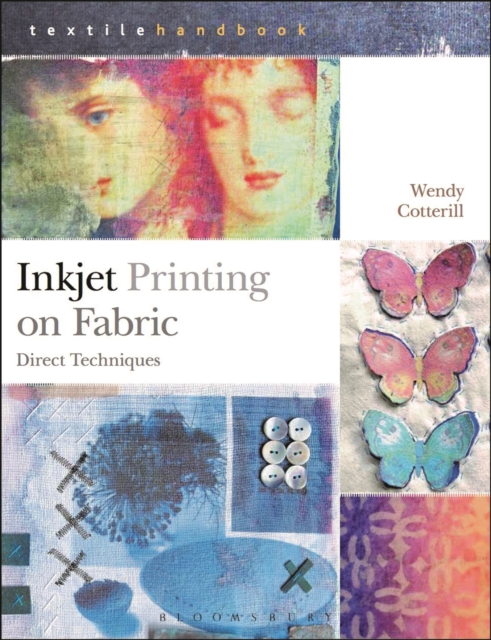 Inkjet Printing on Fabric : Direct Techniques, EPUB eBook